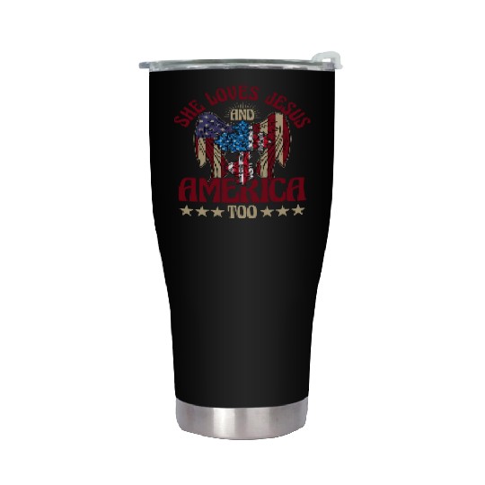 She loves jesus and America too Stainless Steel Tumblers