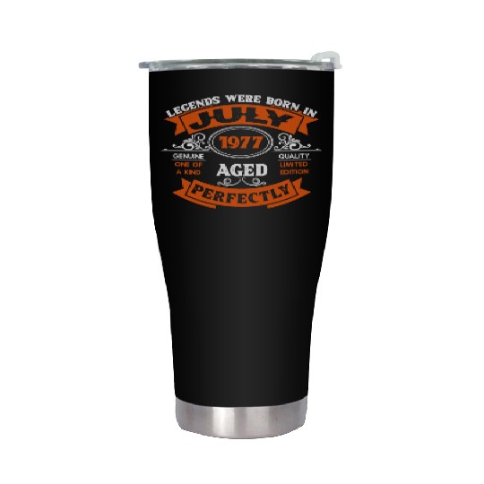 Legends Were Born In July 1977 Birthday Stainless Steel Tumblers