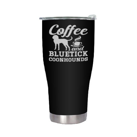 Coffee And Bluetick Coonhounds Stainless Steel Tumblers