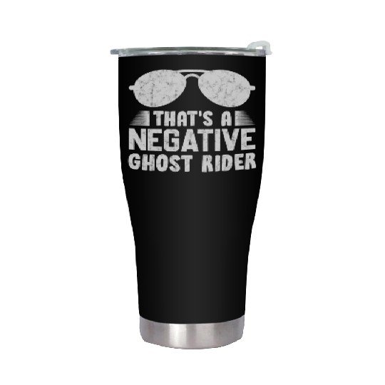 That'S A Negative Ghost Rider Pun For Movie Stainless Steel Tumblers
