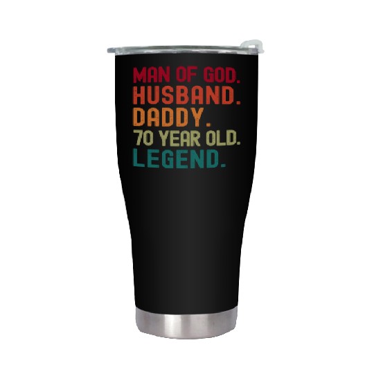 Man of God Husband Dad Funny 70th Birthday Stainless Steel Tumblers