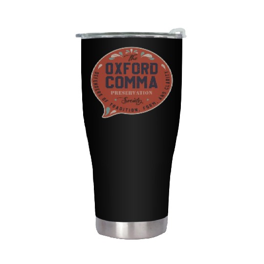 The Oxford Comma Preservation Society Team Oxford Stainless Steel Tumblers