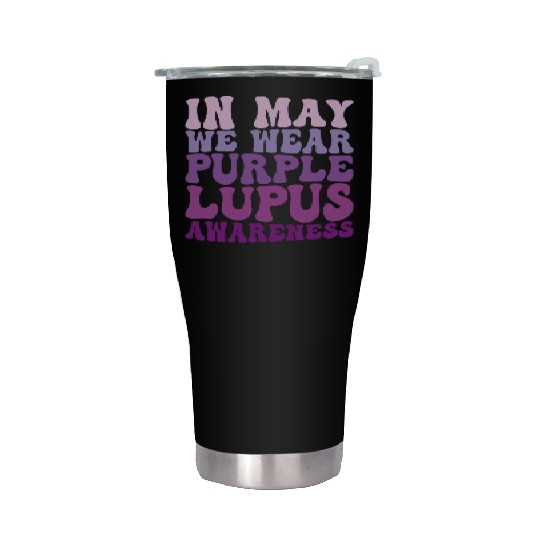 In May We Wear Purple Lupus Awareness Month Groovy Stainless Steel Tumblers
