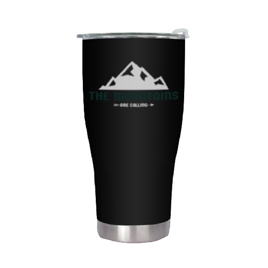 The Mountains Are Calling Stainless Steel Tumblers
