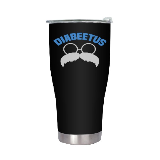 Diabeetus Funny Diabetes Awareness Diabetic Beard Stainless Steel Tumblers