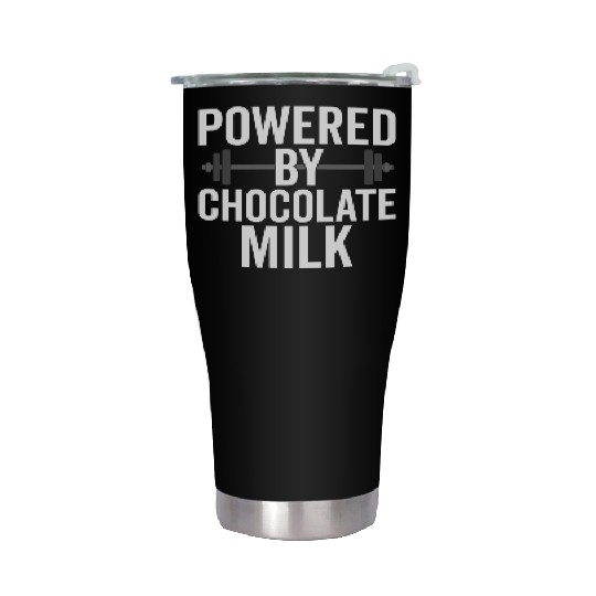 Powered By Chocolate Milk Funny Gym Stainless Steel Tumblers