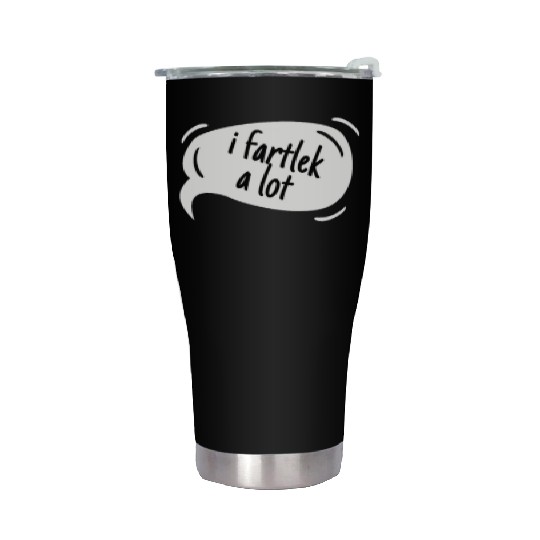Cross Country Run Stainless Steel Tumblers, I Fartlek A Lot, Unisex
