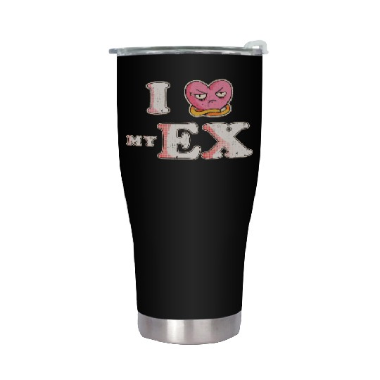 Funny I Heart My Ex GF I Love My Ex Girlfriend Stainless Steel Tumblers