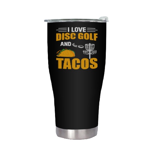 Disc Golf Player - I Love Disc Golf And Tacos Stainless Steel Tumblers