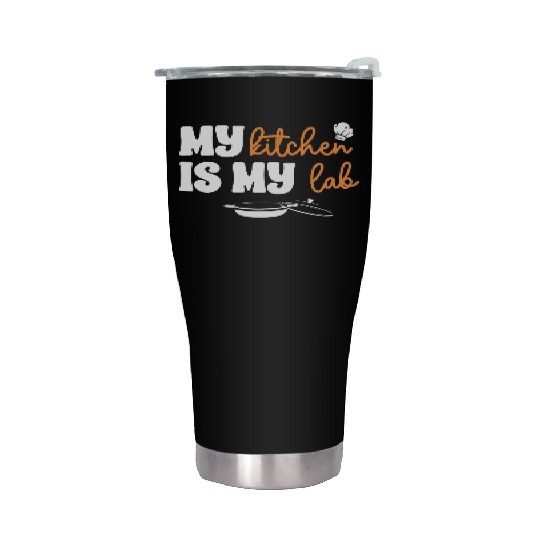 My Kitchen Is My Lab For Chef Cooking Lover Funny Stainless Steel Tumblers