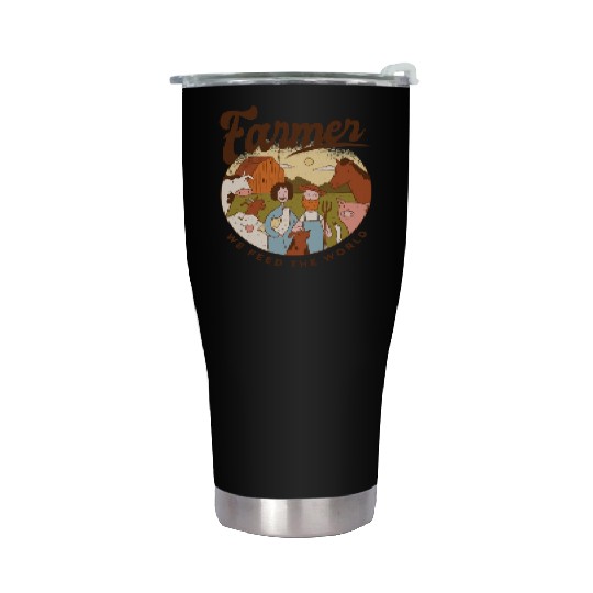 Farmer We Feed The World Stainless Steel Tumblers