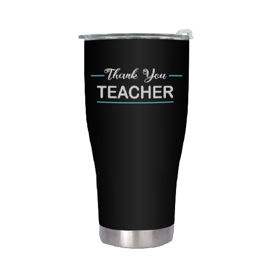 Thank You Teacher Stainless Steel Tumblers