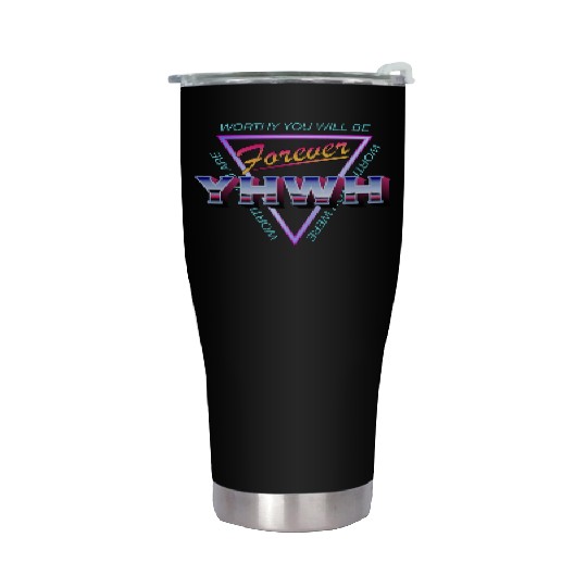 Forever YHWH Stainless Steel Tumblers