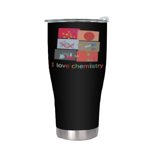 I love chemistry Stainless Steel Tumblers