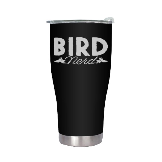 Bird Nerd Joke Birds Lover Budgie Parrot Heron Stainless Steel Tumblers