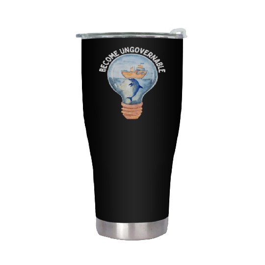 Become Ungovernable Cute Anarchist Save The Stainless Steel Tumblers