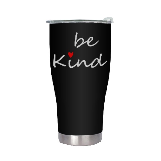 Inspirational Be Kind Kindness Stainless Steel Tumblers