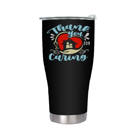 Caregiving Thank You For Caring Family Caregiver Stainless Steel Tumblers
