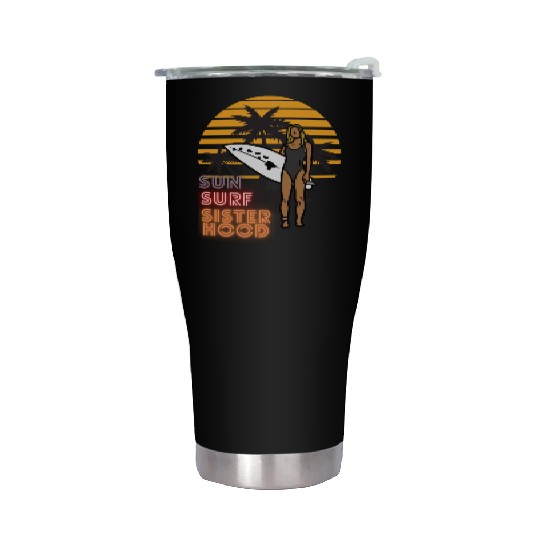 Sun, Surf, Sisterhood Stainless Steel Tumblers