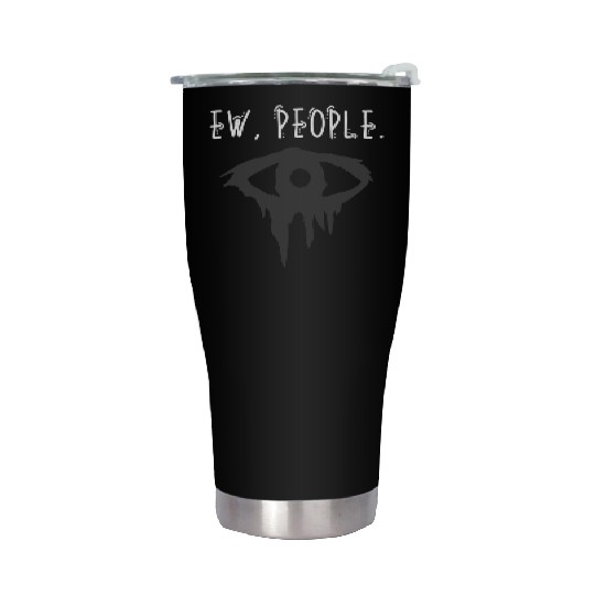 Ew People Dripping Eye Stainless Steel Tumblers