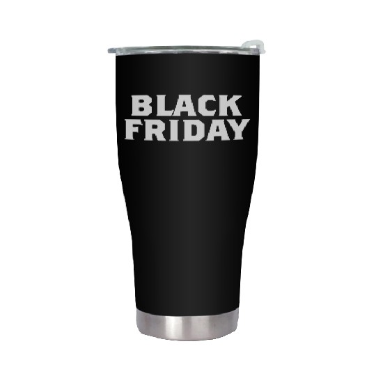 Black Friday Stainless Steel Tumblers