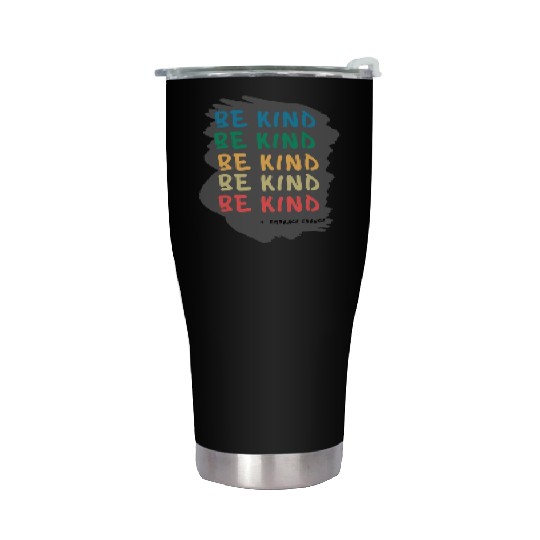 Kindness in Action Embrace the Challenges Stainless Steel Tumblers