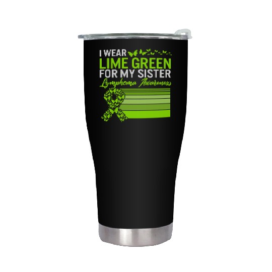 Lymphoma Warrior Stainless Steel Tumblers, I Wear Lime Green For My