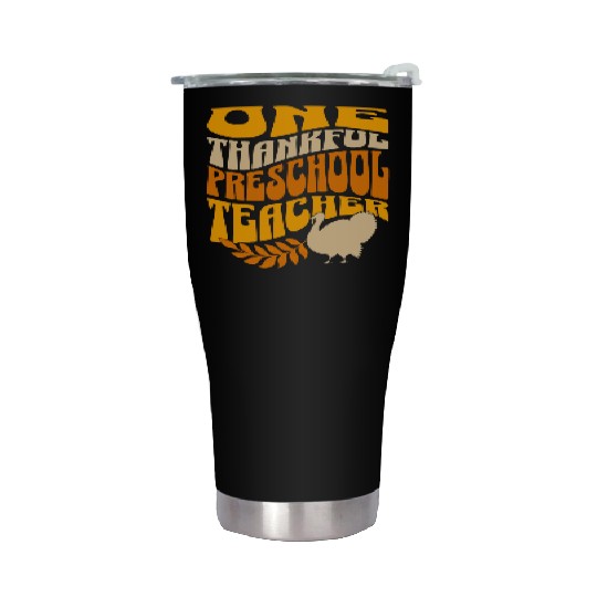 One Thankful Preschool Teacher | Thanksgiving Stainless Steel Tumblers