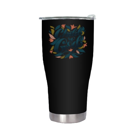 Child of God Stainless Steel Tumblers