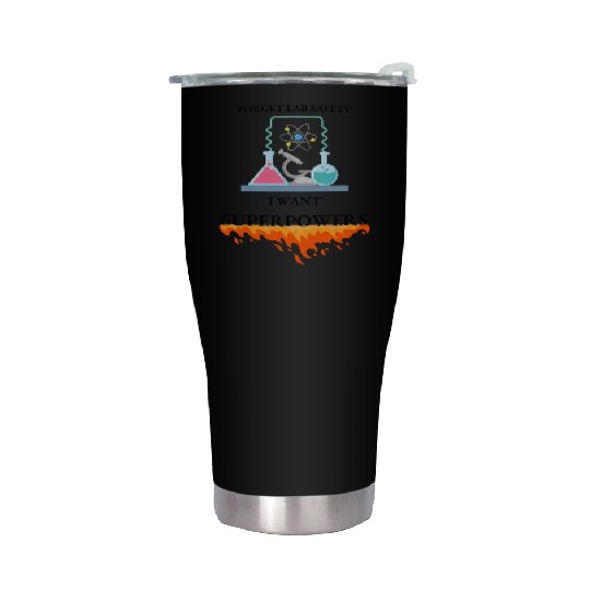 Inner Hero to Forget Lab Safety for Superpowers Stainless Steel Tumblers
