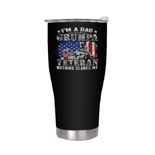 I m A Dad Grumpa And A Veteran Nothing Scares Me Stainless Steel Tumblers