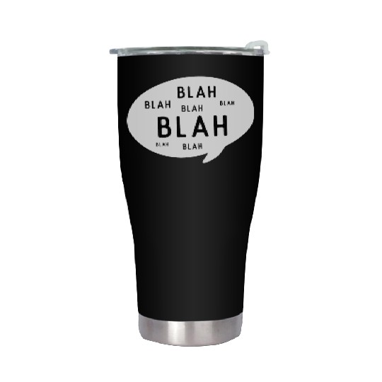 Blah Blah Blah Light Stainless Steel Tumblers