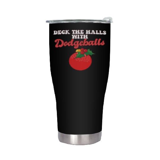 Dodgeball Player Coach Christmas Balls Deck The Stainless Steel Tumblers