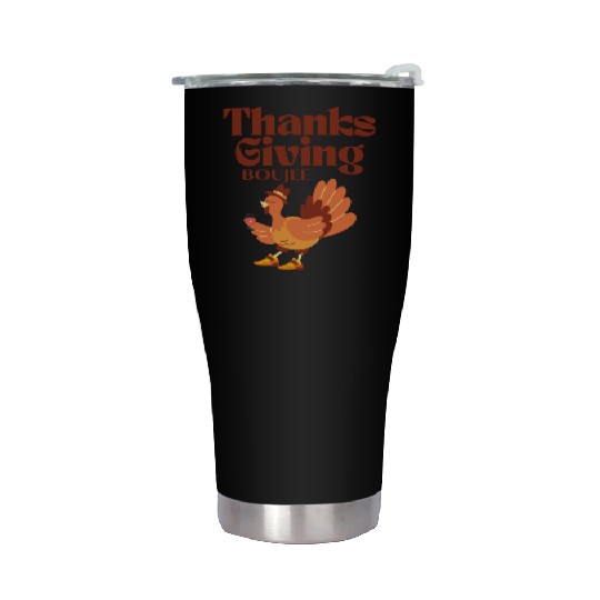 boujee thanksgiving Stainless Steel Tumblers
