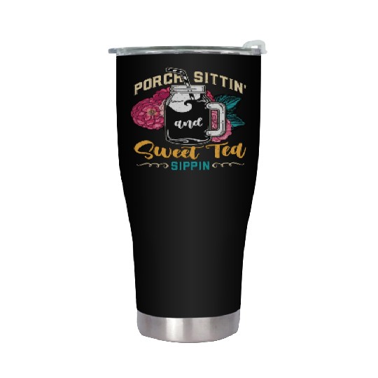 Sweet Tea Porch Sittin' And Sweet Southern Food Stainless Steel Tumblers