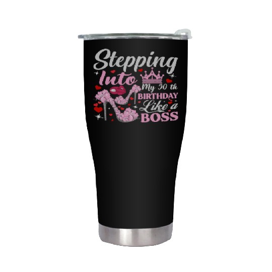 stepping into my 50th birthday like a boss Stainless Steel Tumblers