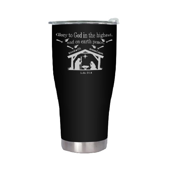 “Glory to God in the highest Stainless Steel Tumblers