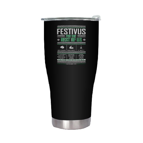 Festivus For The Rest Of Us Stainless Steel Tumblers