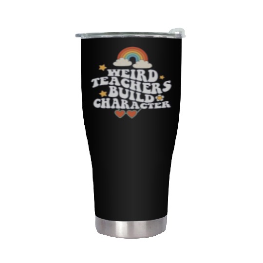 Weird Teachers Build Character Groovy School Stainless Steel Tumblers
