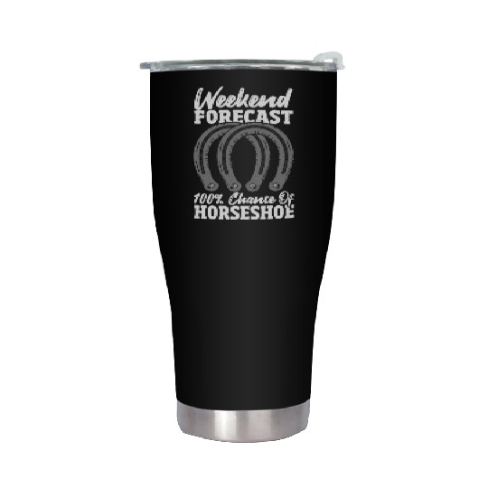 Weekend Forecast 100 Chance Of Horseshoe Stainless Steel Tumblers