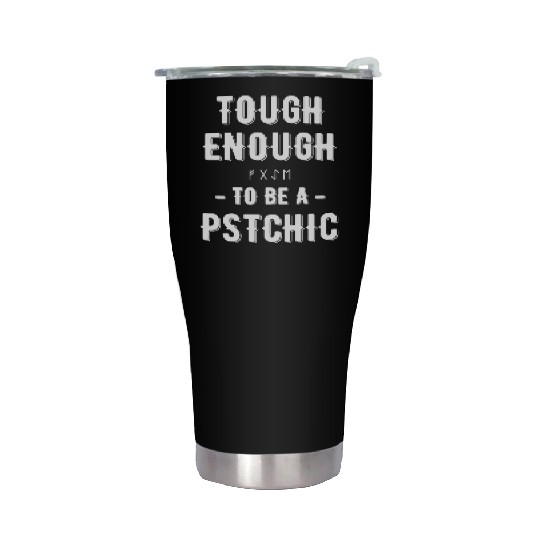 Tough Enough To Be A Psychic Celestial Card Stainless Steel Tumblers