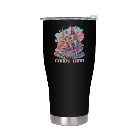 Let's Go Candy Land Graphic Stainless Steel Tumblers