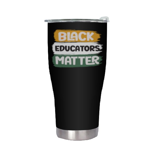 Black Educators Matter African History Teacher Men Stainless Steel Tumblers