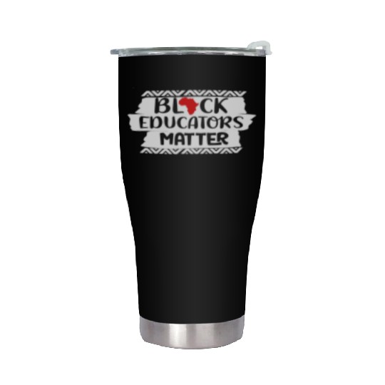 Black Educators Matter African History Teacher Men Stainless Steel Tumblers