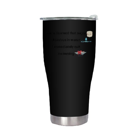 Sayings about self-confidence, self-love sayings, Stainless Steel Tumblers