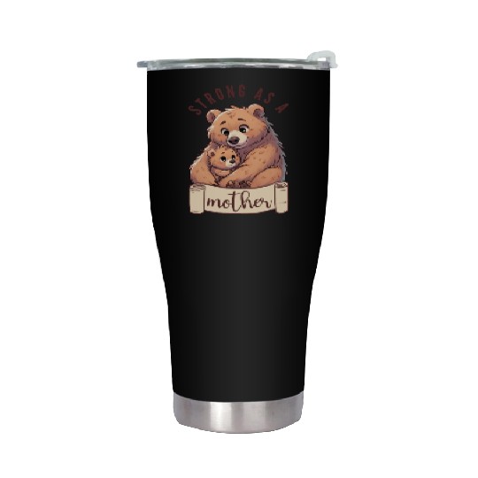 Strong as a Mother Bear Embrace Stainless Steel Tumblers