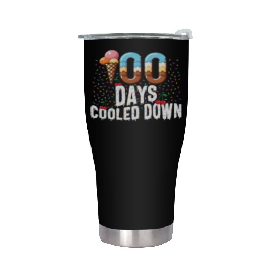 School Stainless Steel Tumblers, 100 Days Cooled Down Ice Cream With