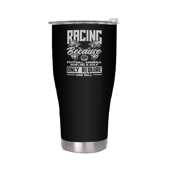 Funny Drag Race Drag Racing Gift Stainless Steel Tumblers