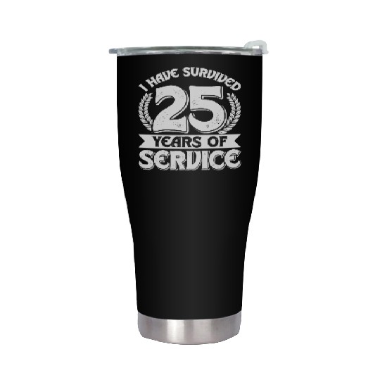 Service Anniversary Survived 25 Years of Service Stainless Steel Tumblers