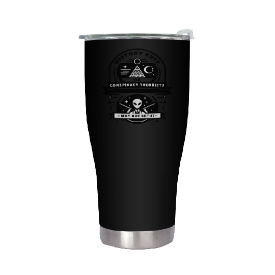 History Buff or Conspiracy Theorist? Stainless Steel Tumblers